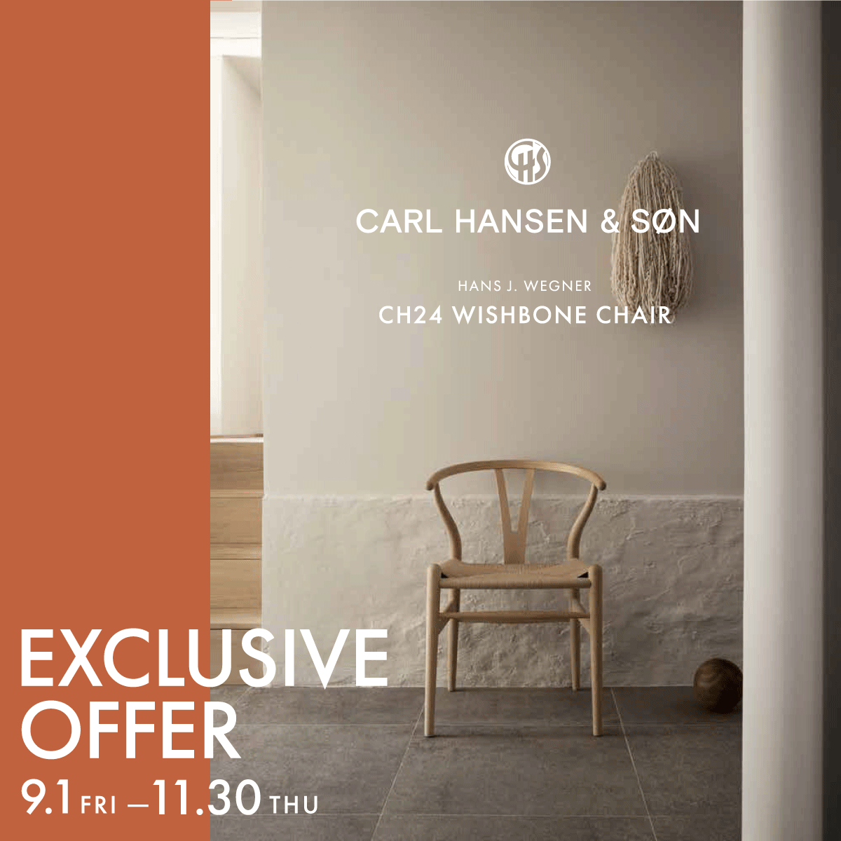 【CARL HANSEN & SON】CH24 WISHBONE CHAIR/EXCLUSIVE OFFER